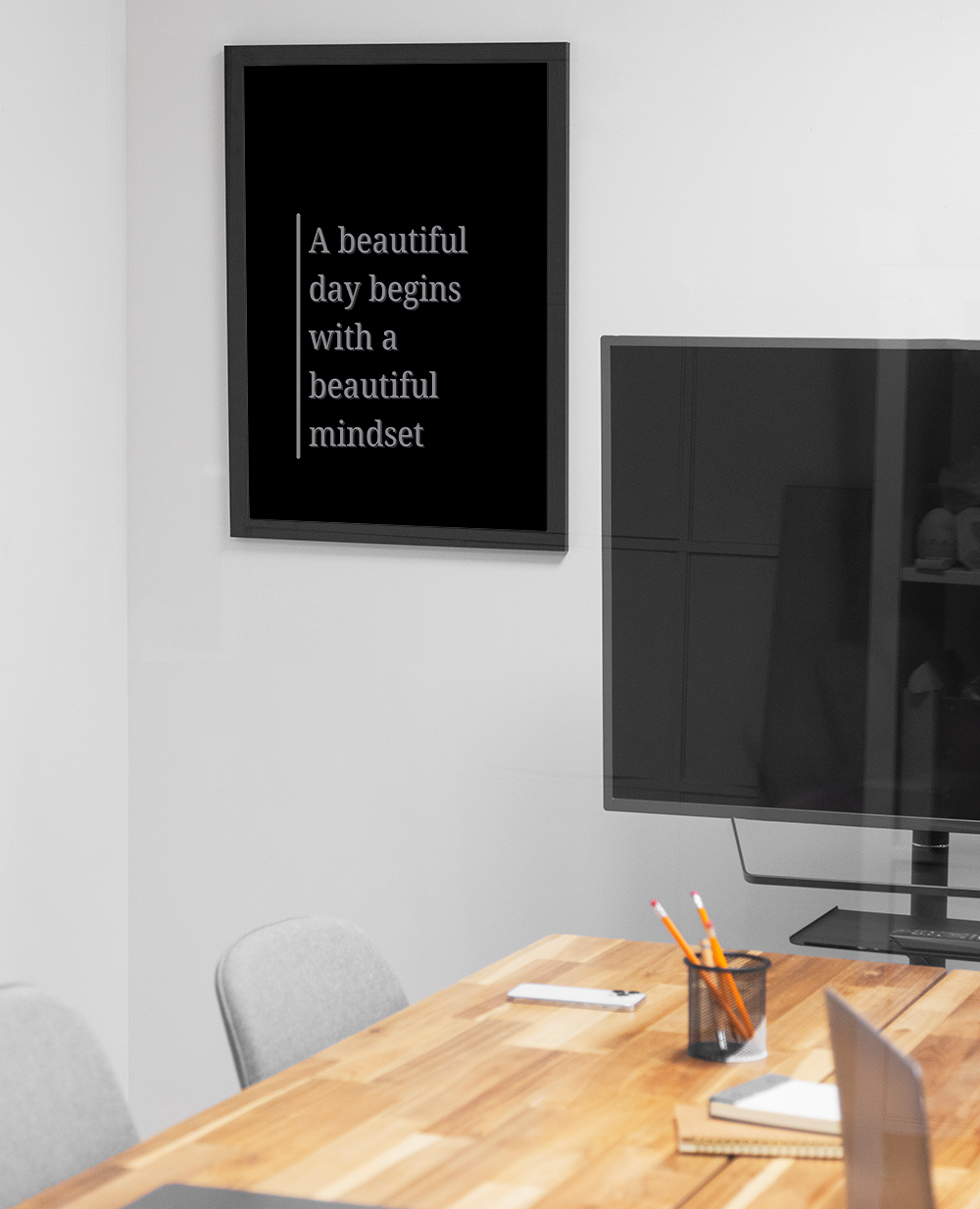 A beautiful day begins with a beautiful mindset