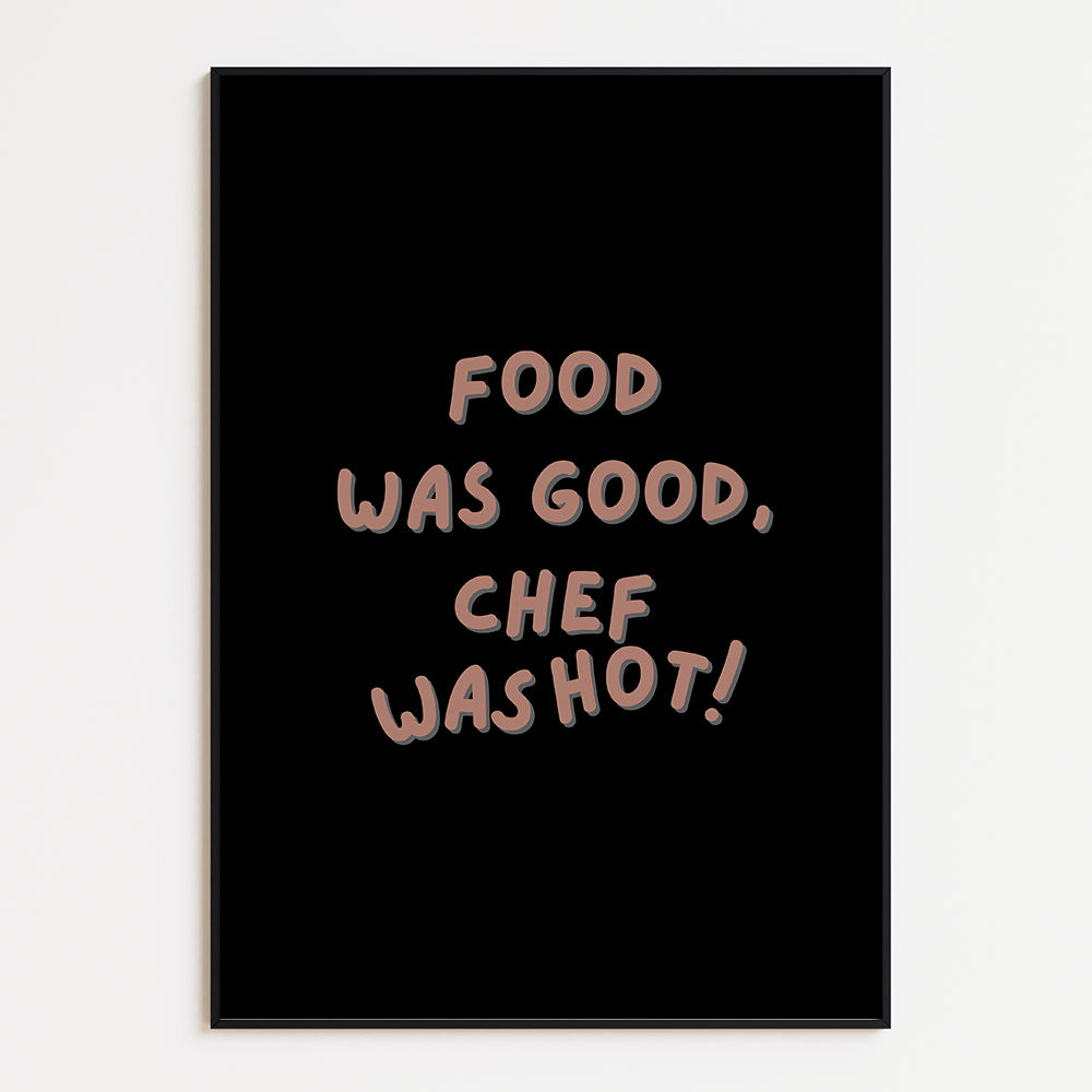 Food was good, chef is hot