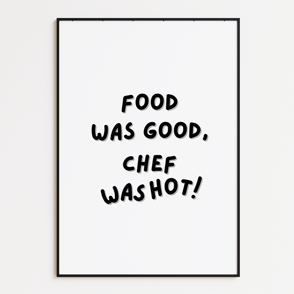 Food was good, chef is hot