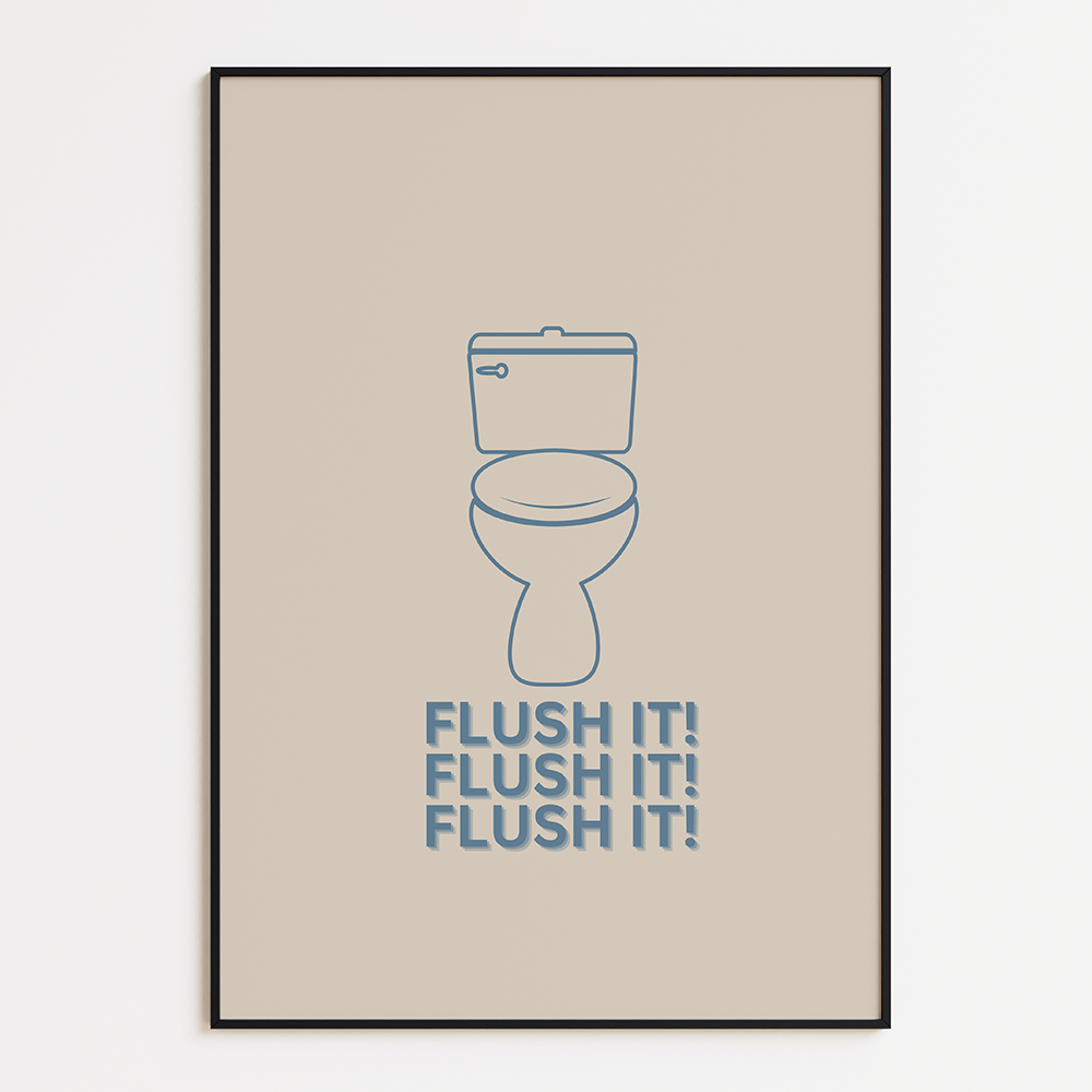 Flush it