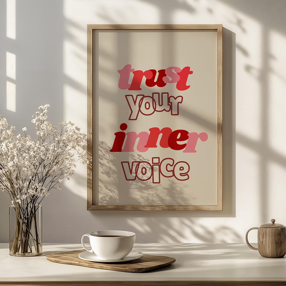Trust your inner voice poster