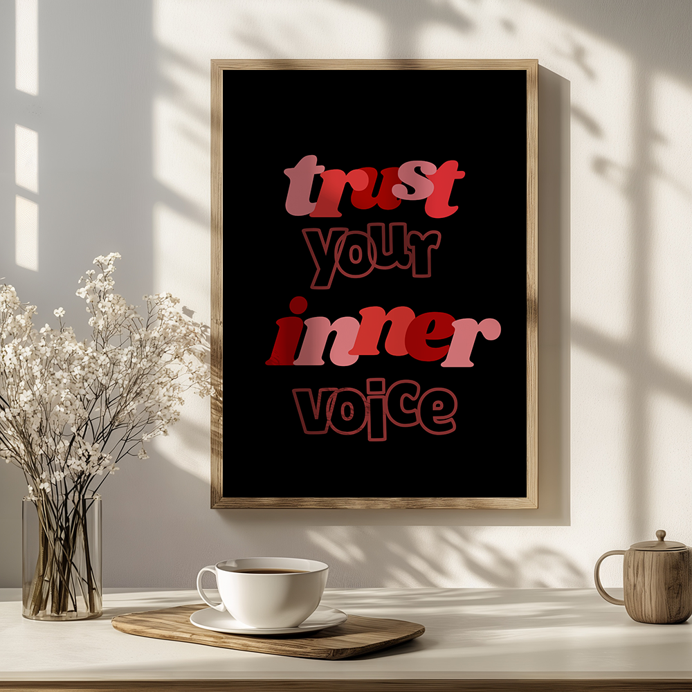 Trust your inner voice poster