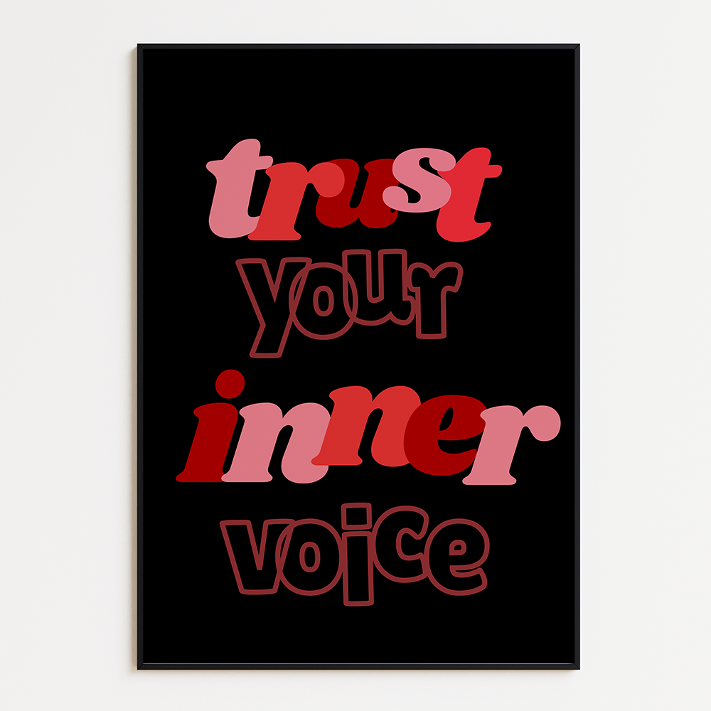 Trust your inner voice poster