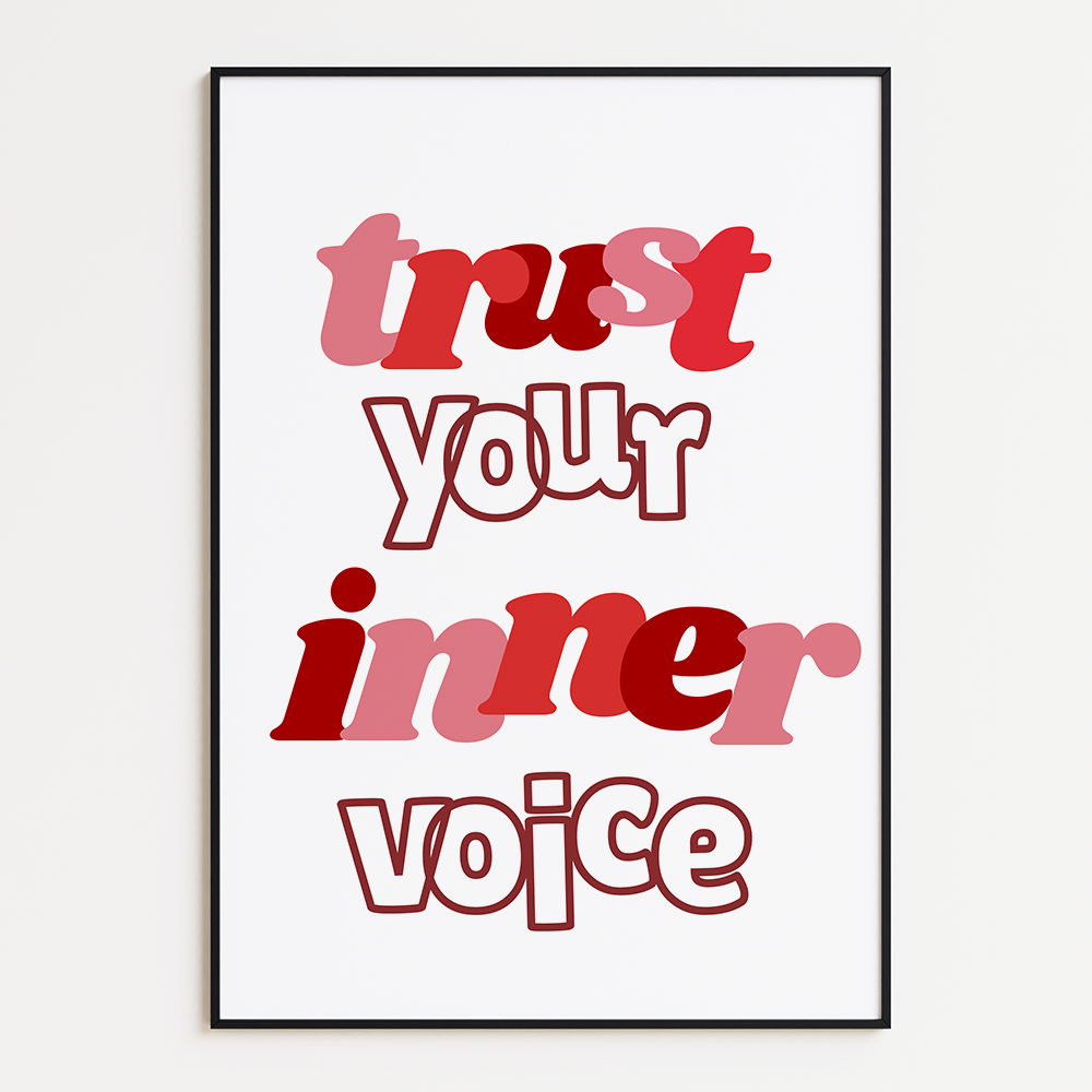 Trust your inner voice poster