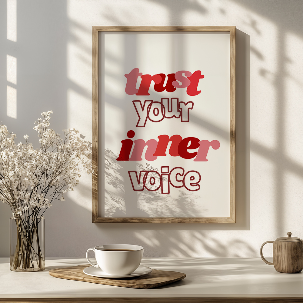 Trust your inner voice poster