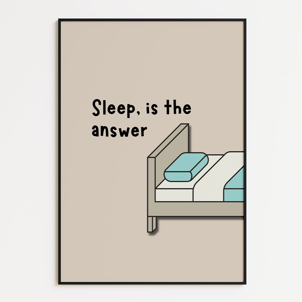 Sleep is the answer