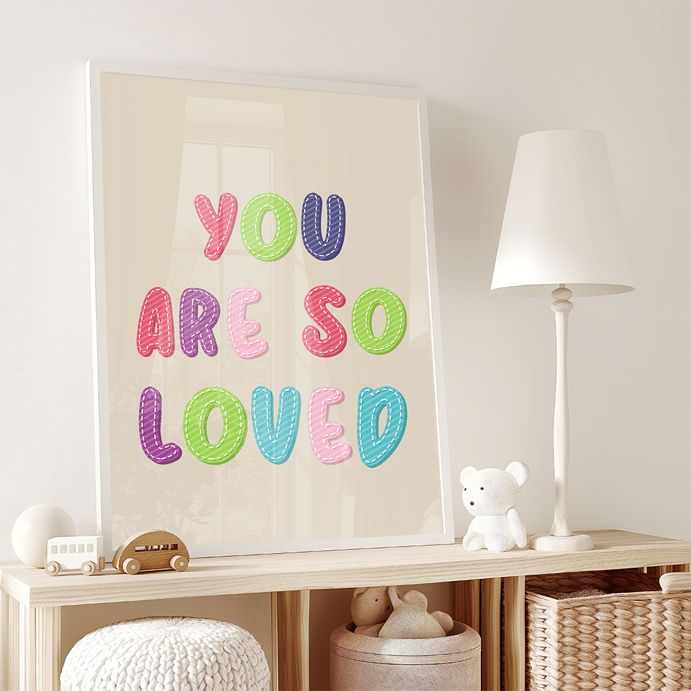 You are so loved Poster