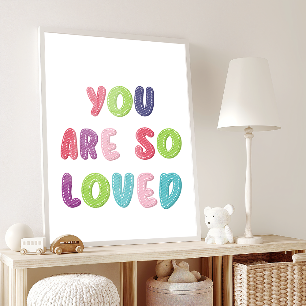 You are so loved Poster