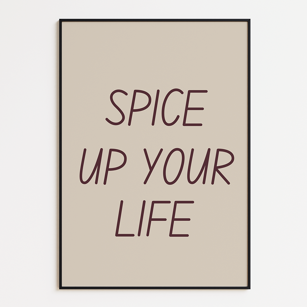Spice up your life poster