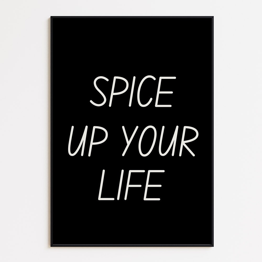 Spice up your life poster