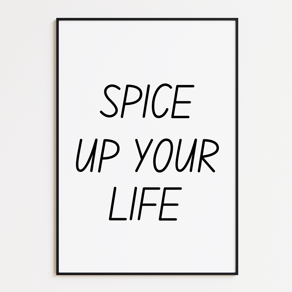 Spice up your life poster