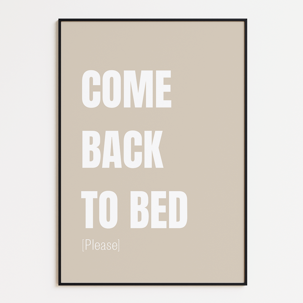 Comeback to bed