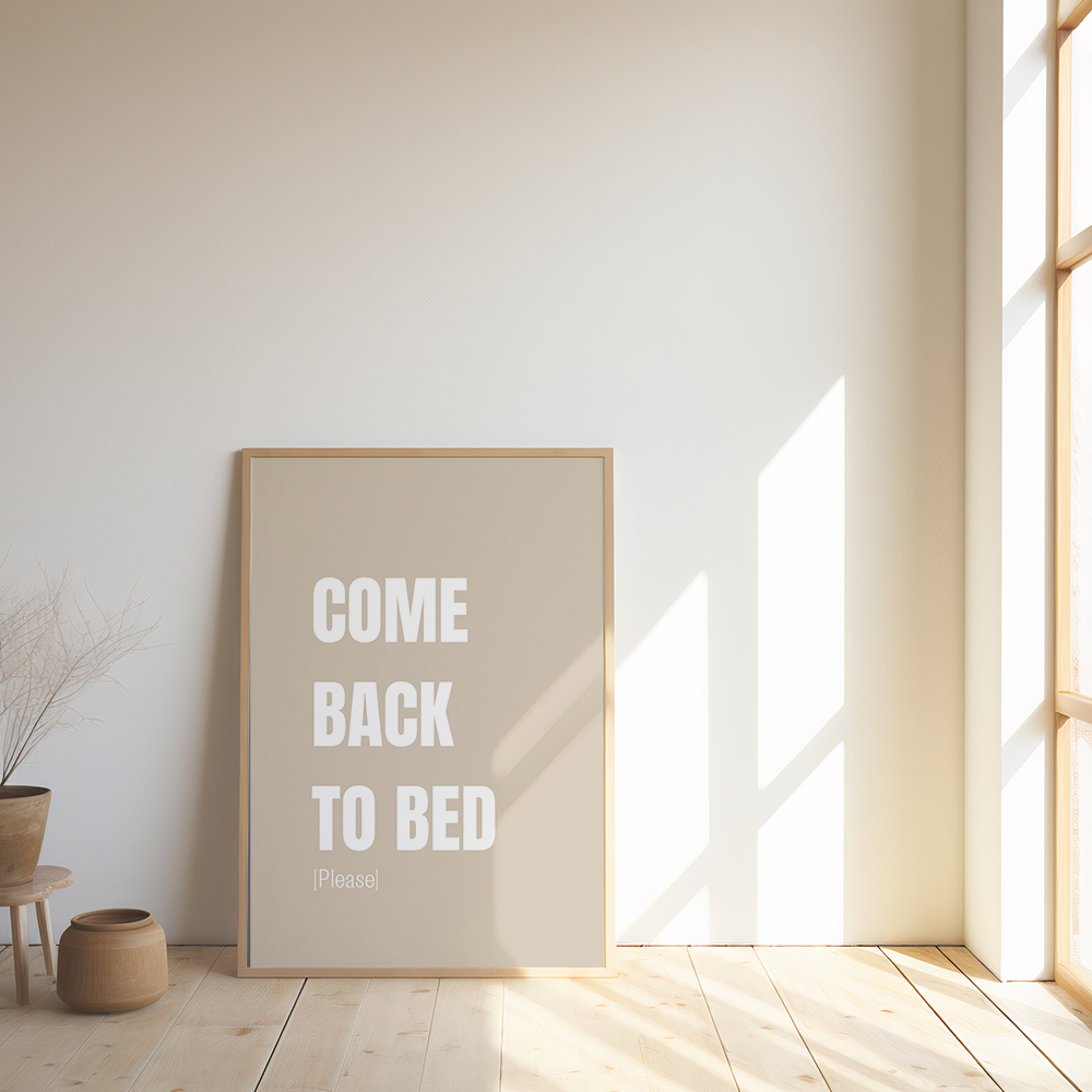 Comeback to bed