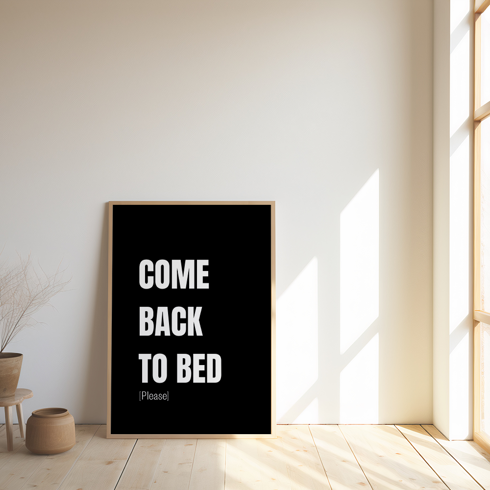 Comeback to bed