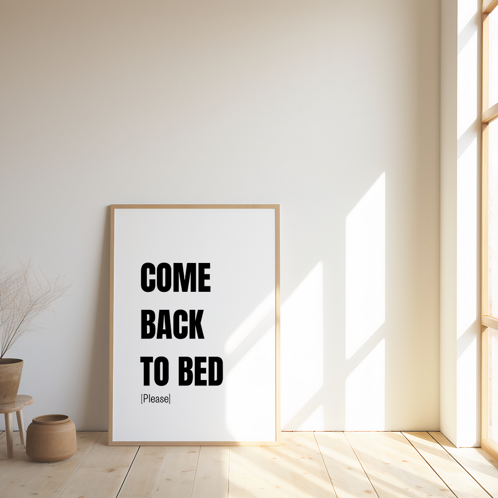 Comeback to bed