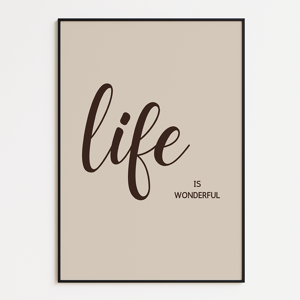 Life Is Wonderful