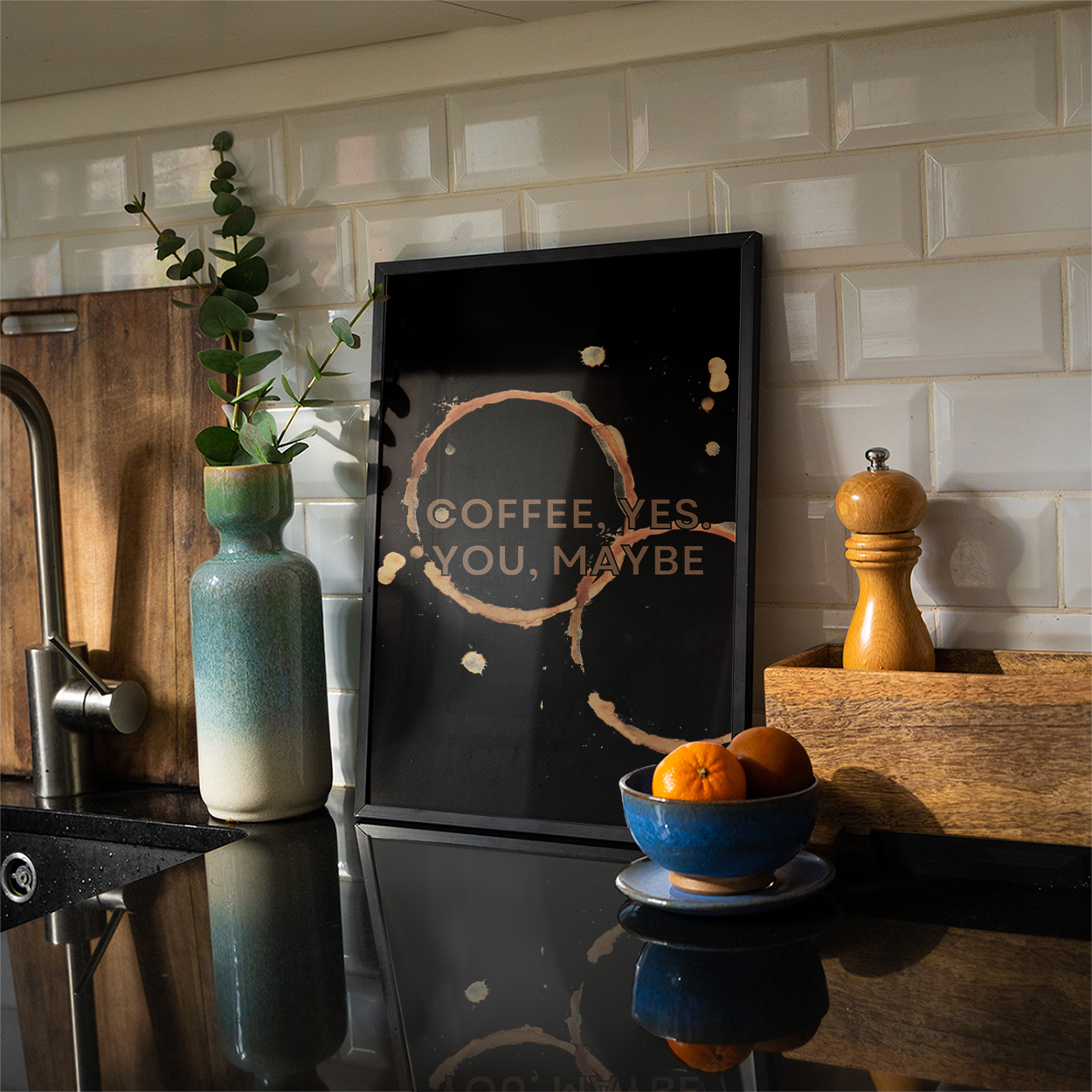 Coffee, yes. You, maybe