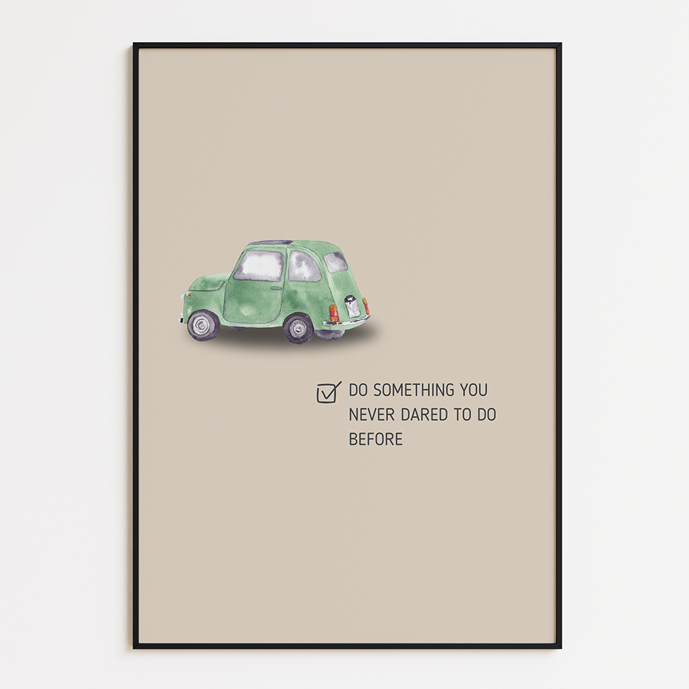 Do Something You Never Dared to Do