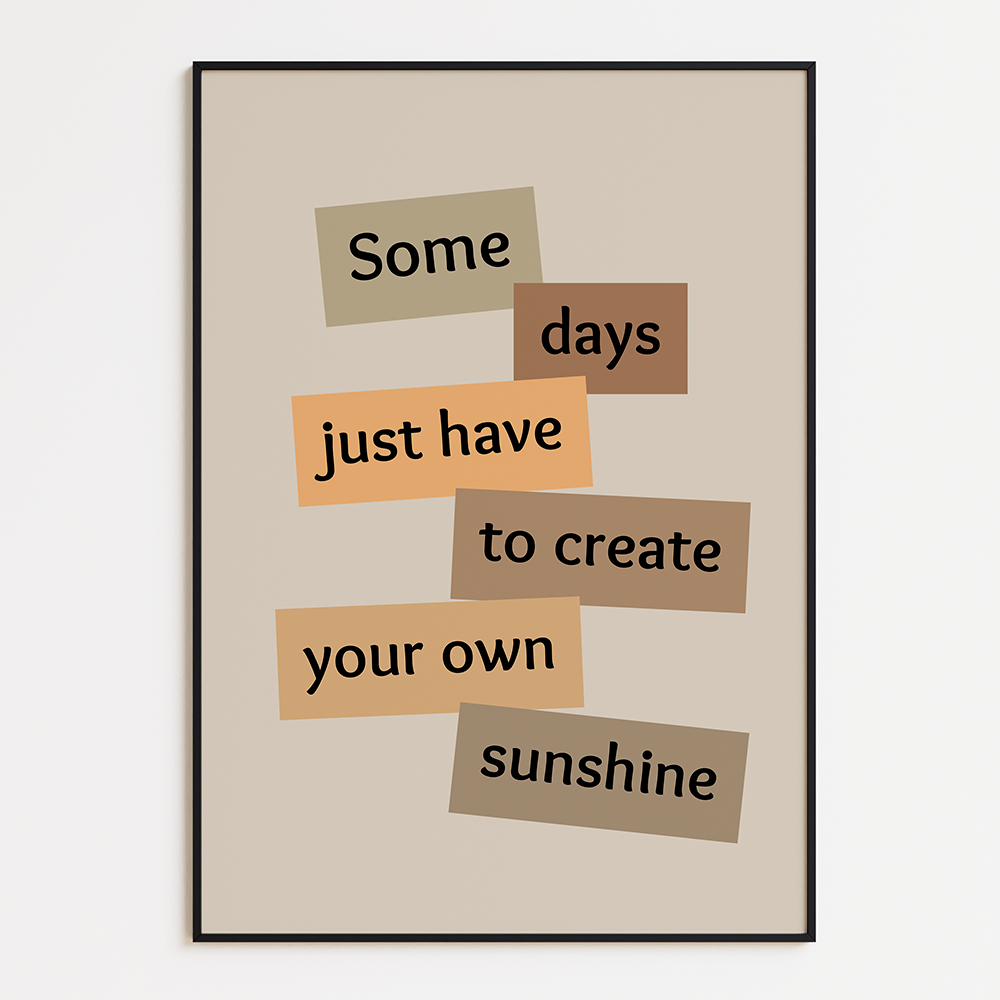 Some days just have to create your own sunshine