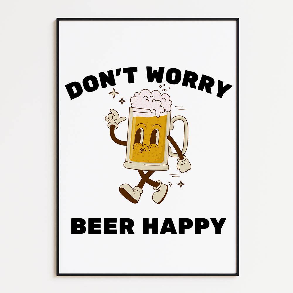 Don't worry beer happy
