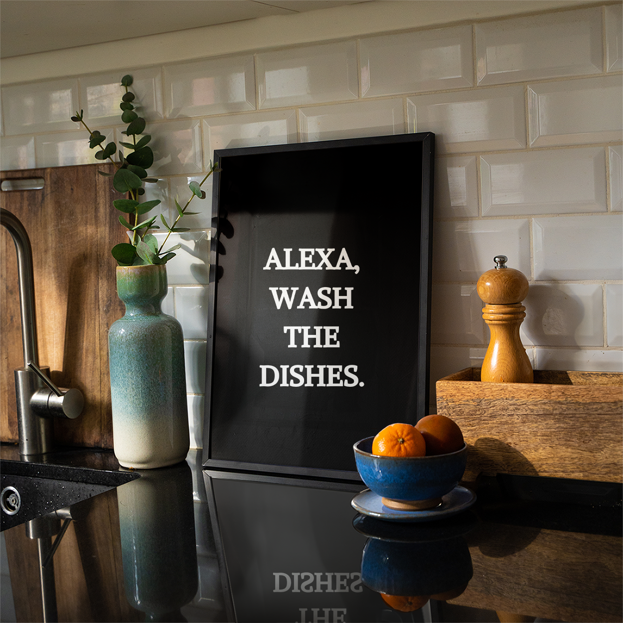 Alexa wash the dishes