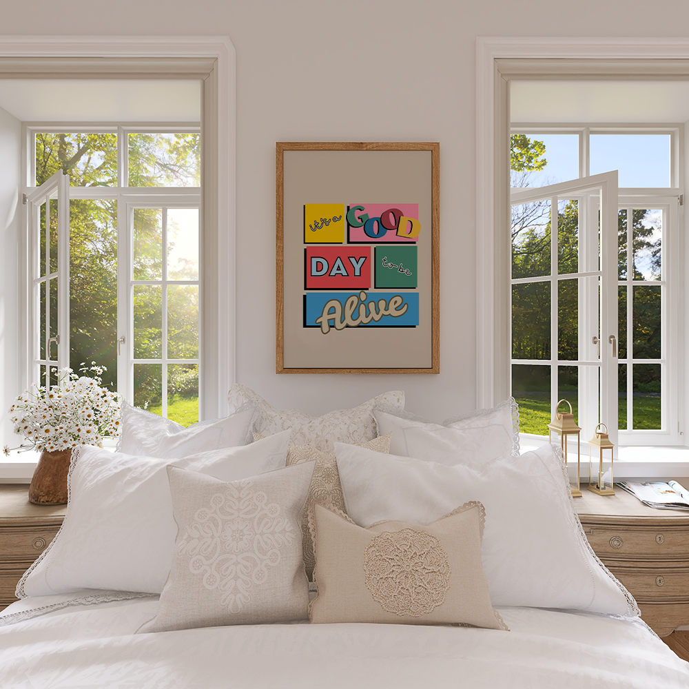 It's a good day to be alive