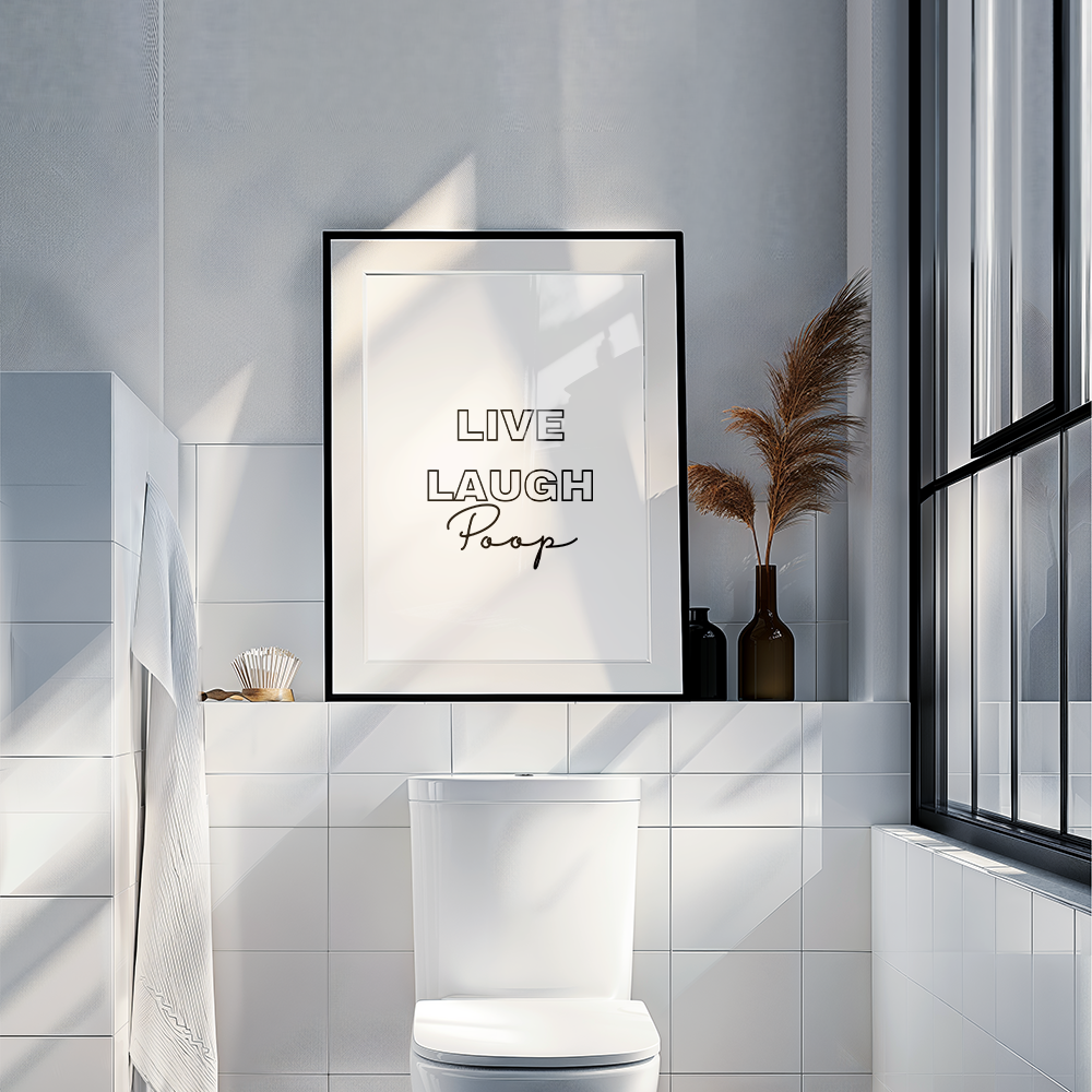 Live laugh poop