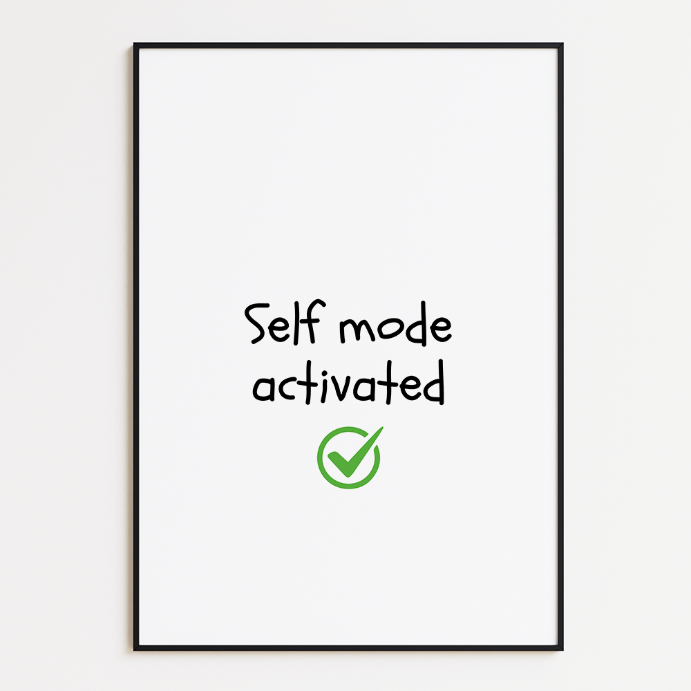Self mode activated