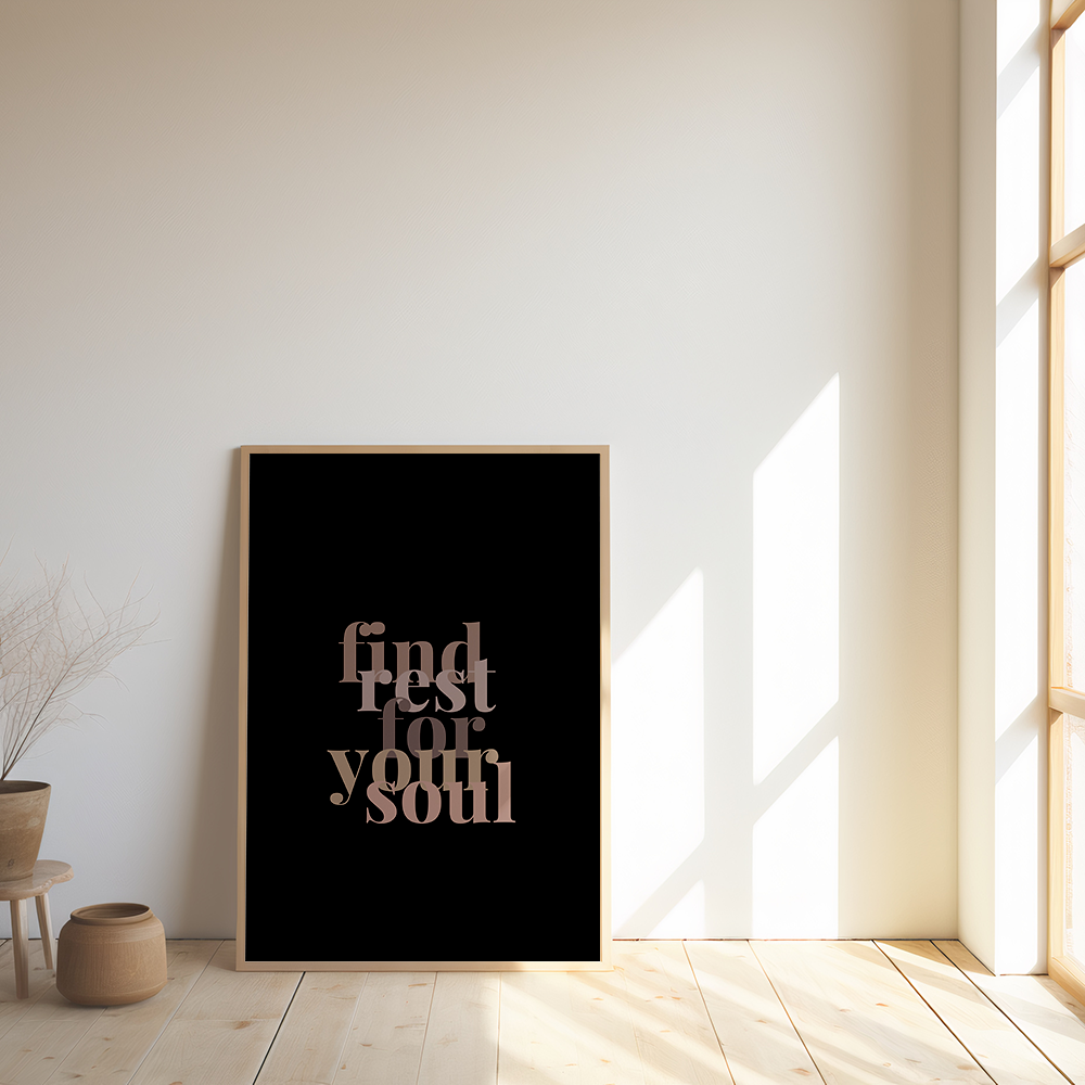 Find rest for your soul