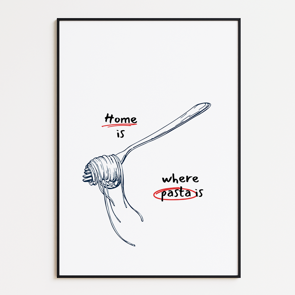 Home is where pasta is