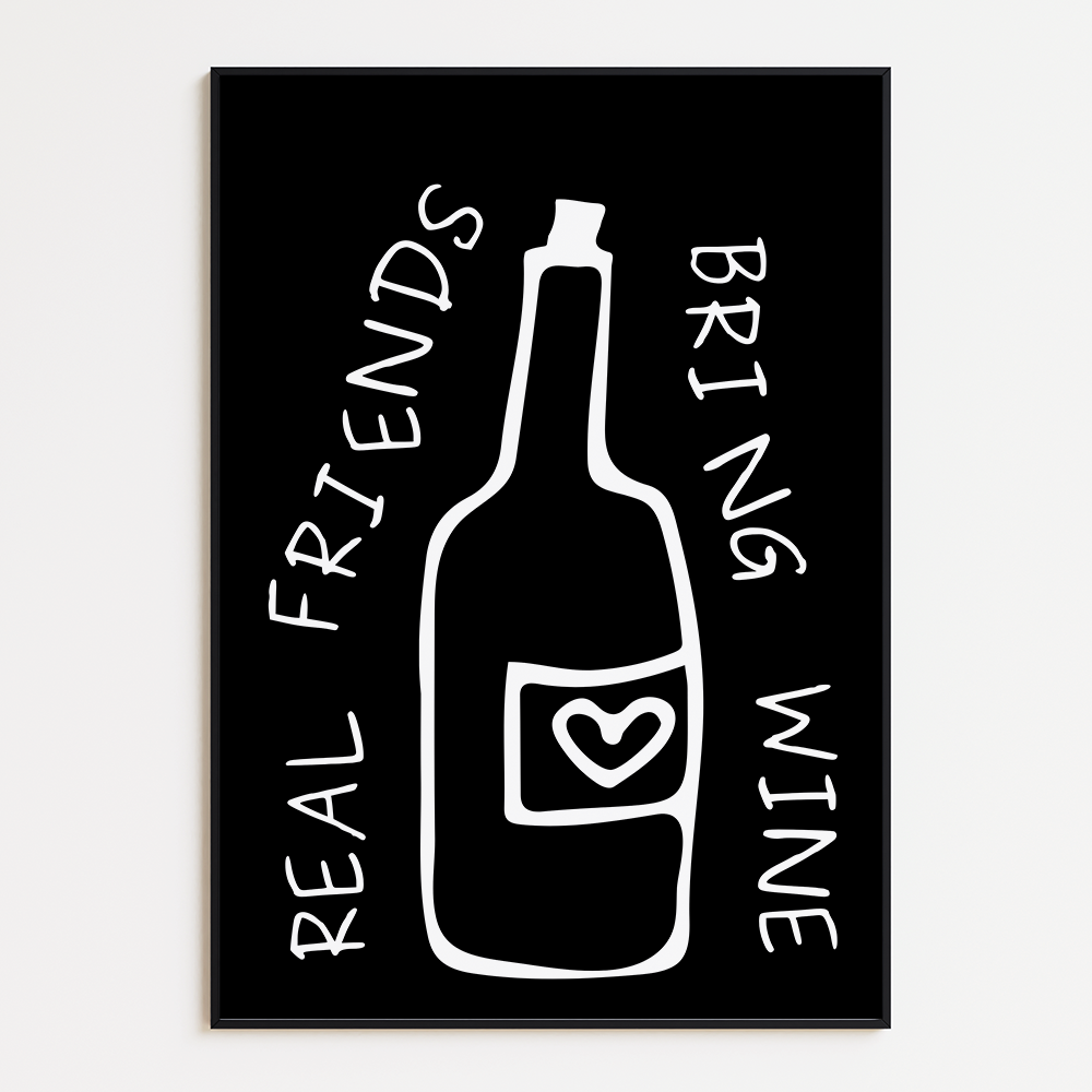 Poster Real Friends Bring Wine