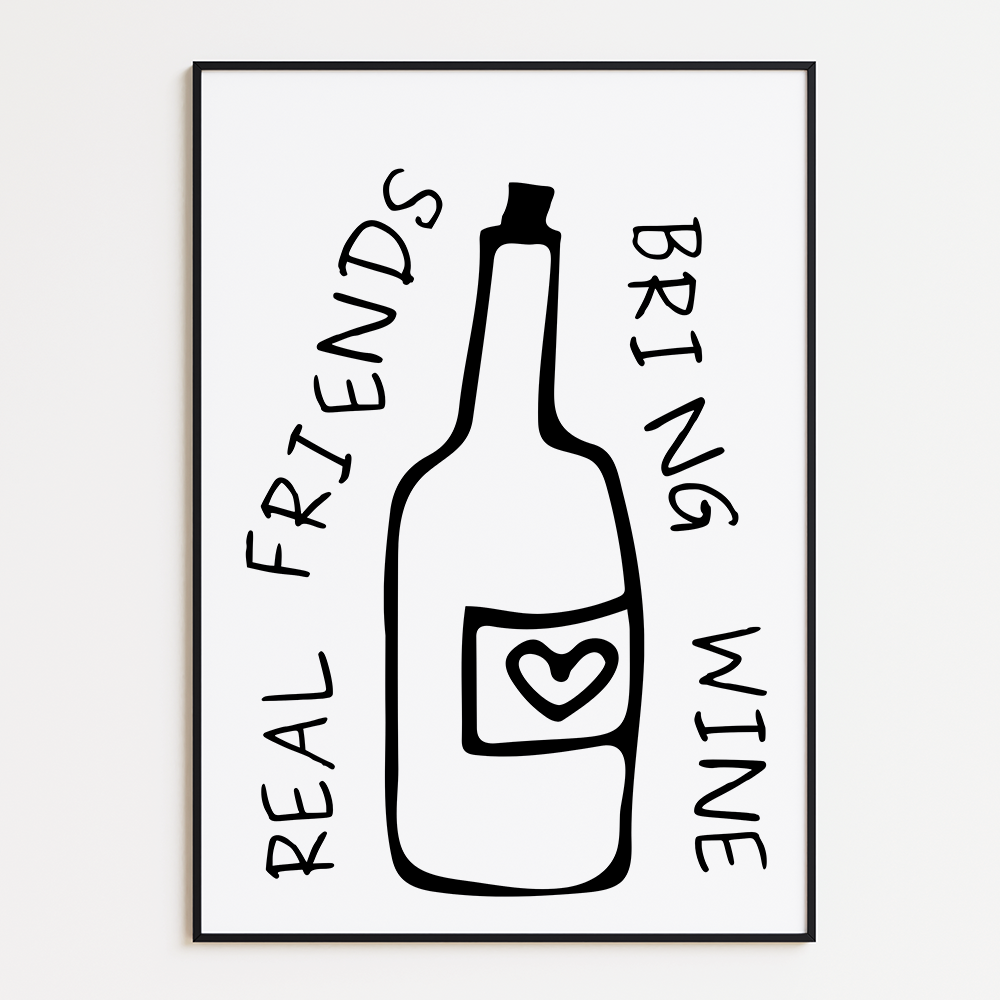 Poster Real Friends Bring Wine