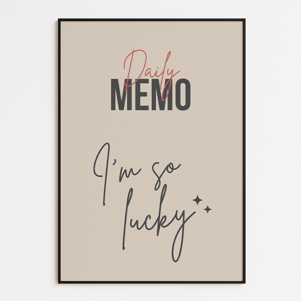 Poster Daily Memo: I'm So Lucky