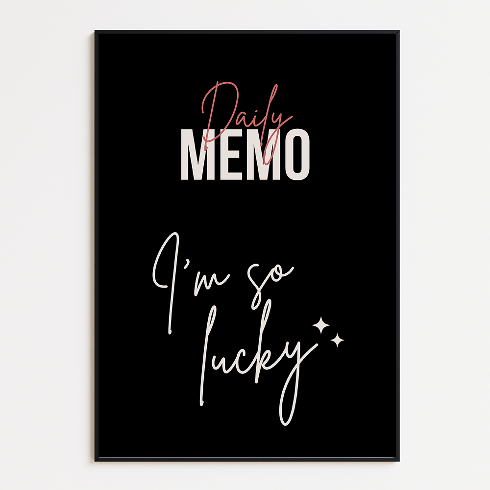 Poster Daily Memo: I'm So Lucky