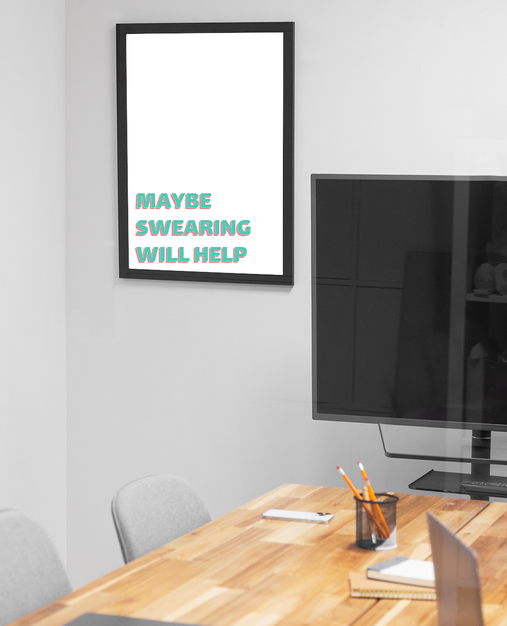 Poster Maybe Swearing Will Help