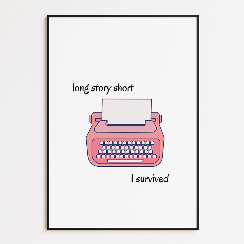 Poster Long Story Short, I Survived