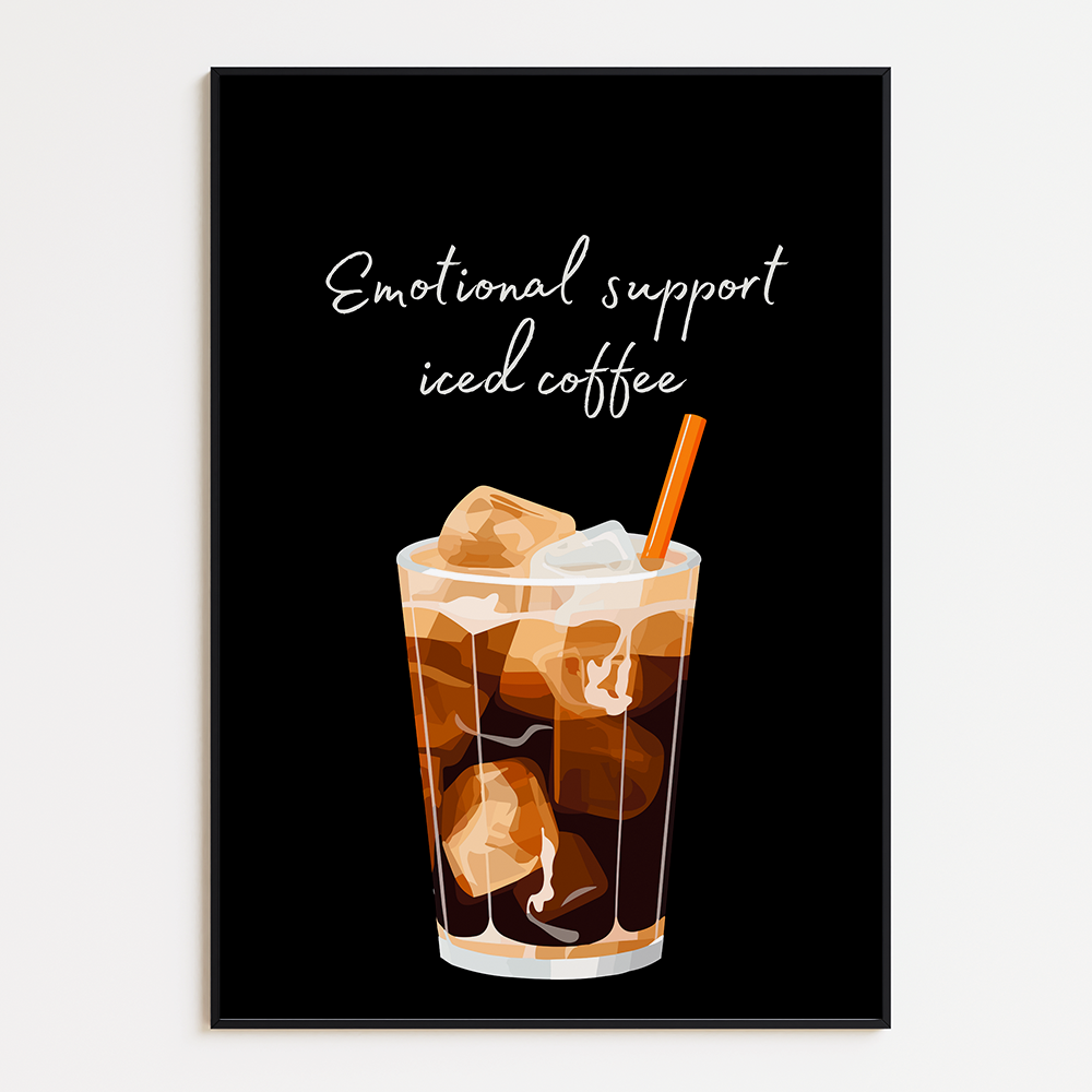 Poster Emotional Support Iced Coffee