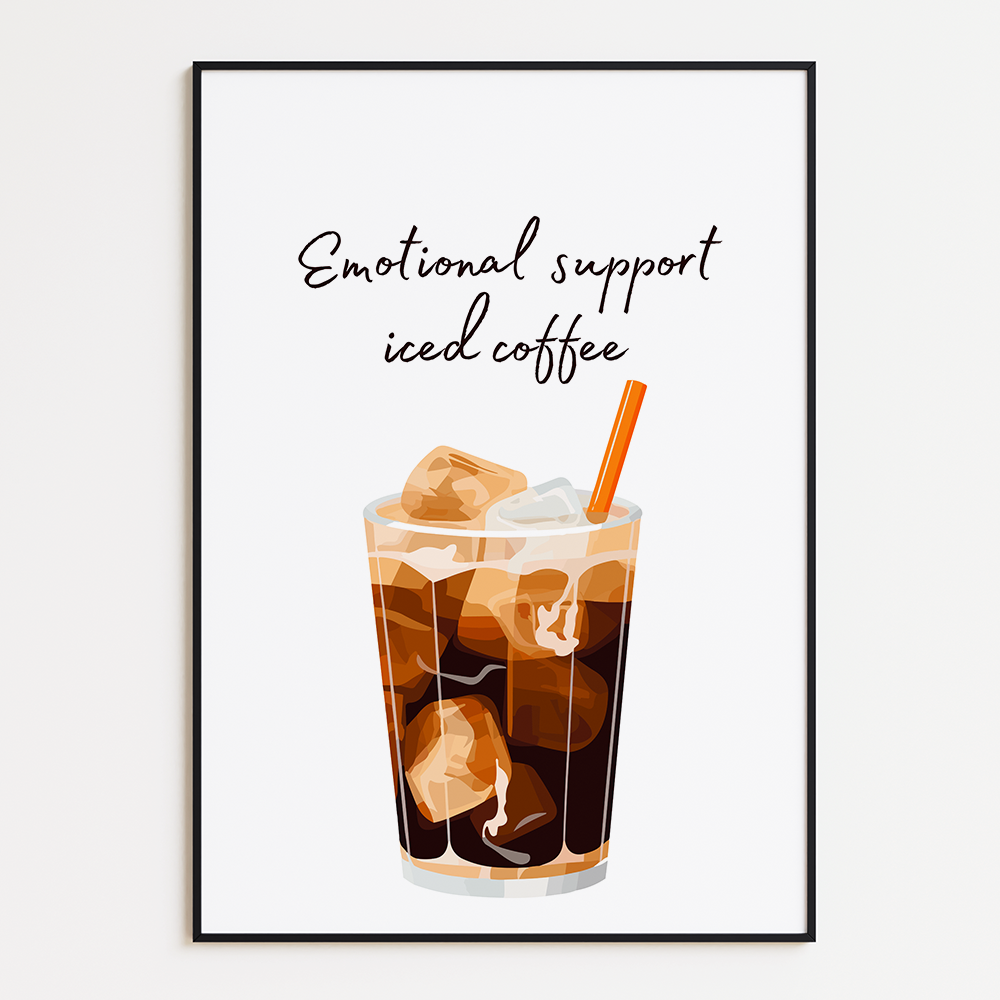 Poster Emotional Support Iced Coffee