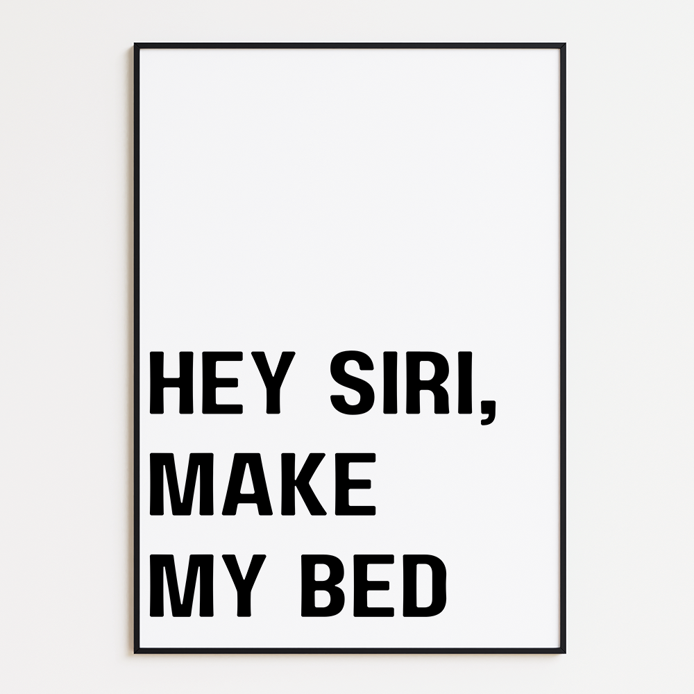 Hey Siri, Make My Bed