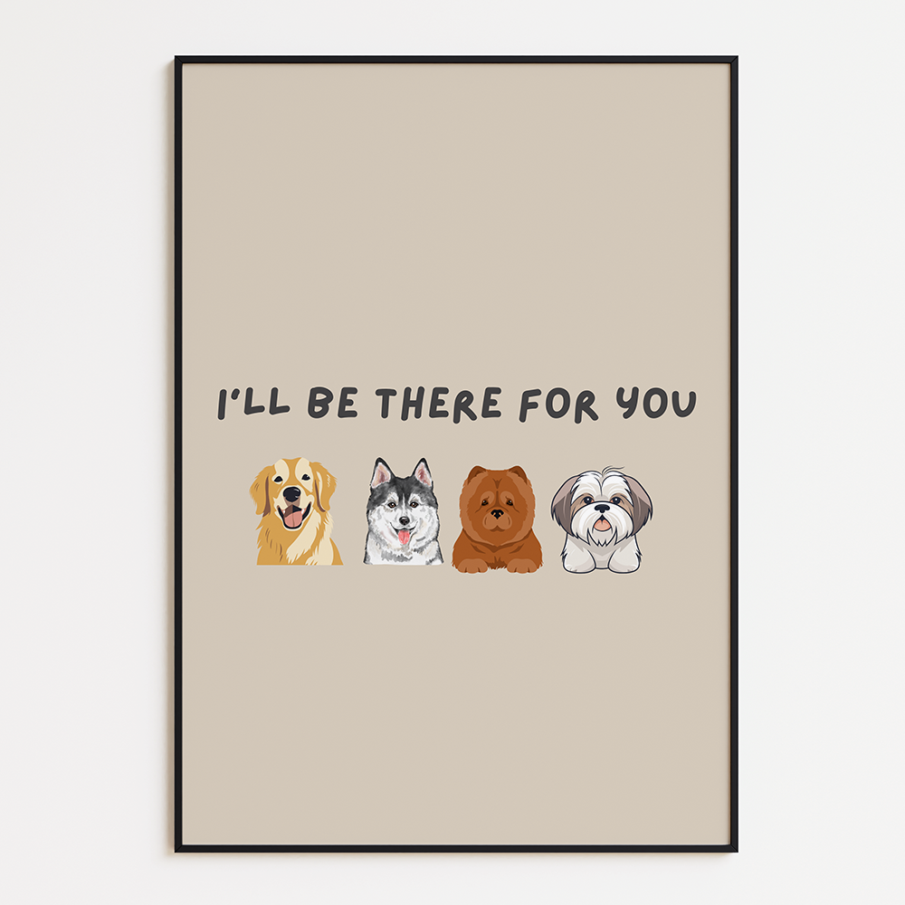 I'll be there for you