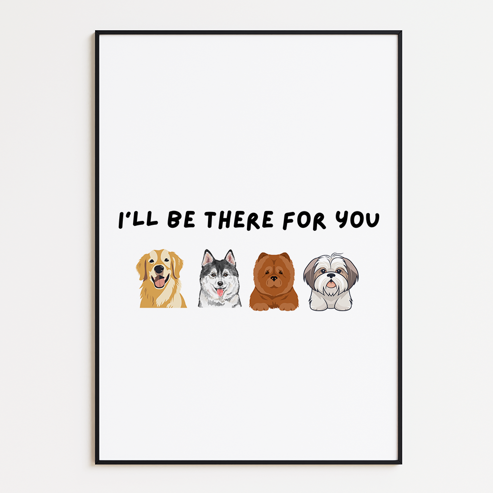I'll be there for you
