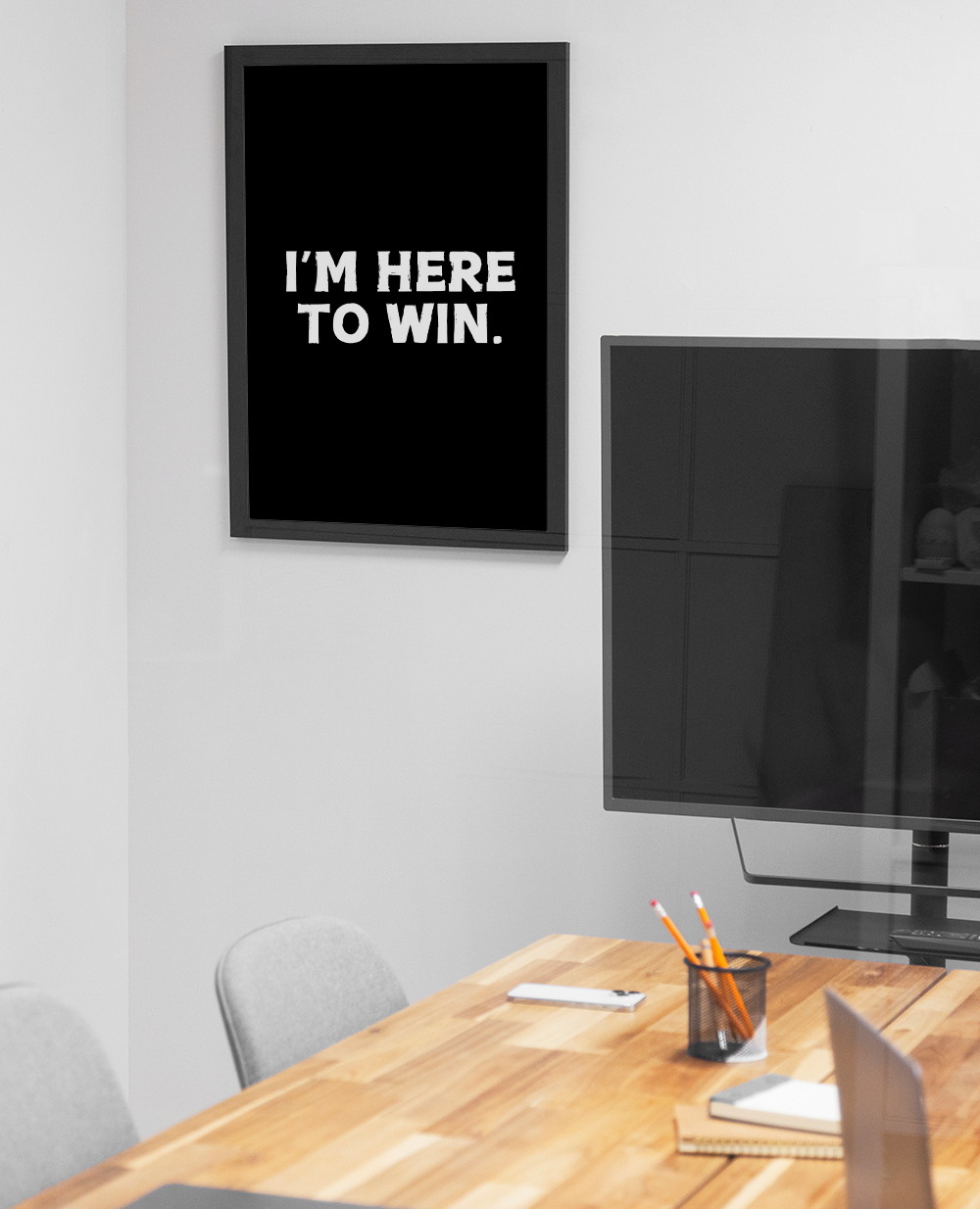 I’m Here To Win
