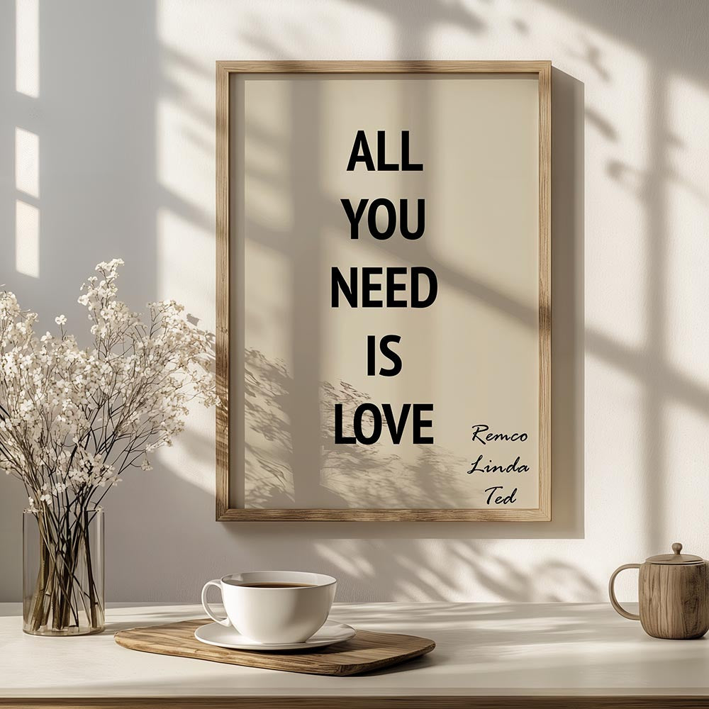All you need is love met namen