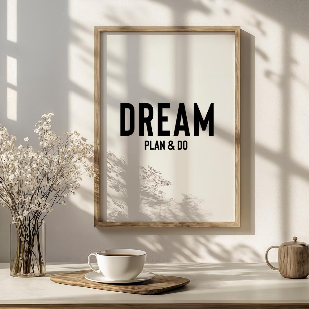 Dream, Plan & Do