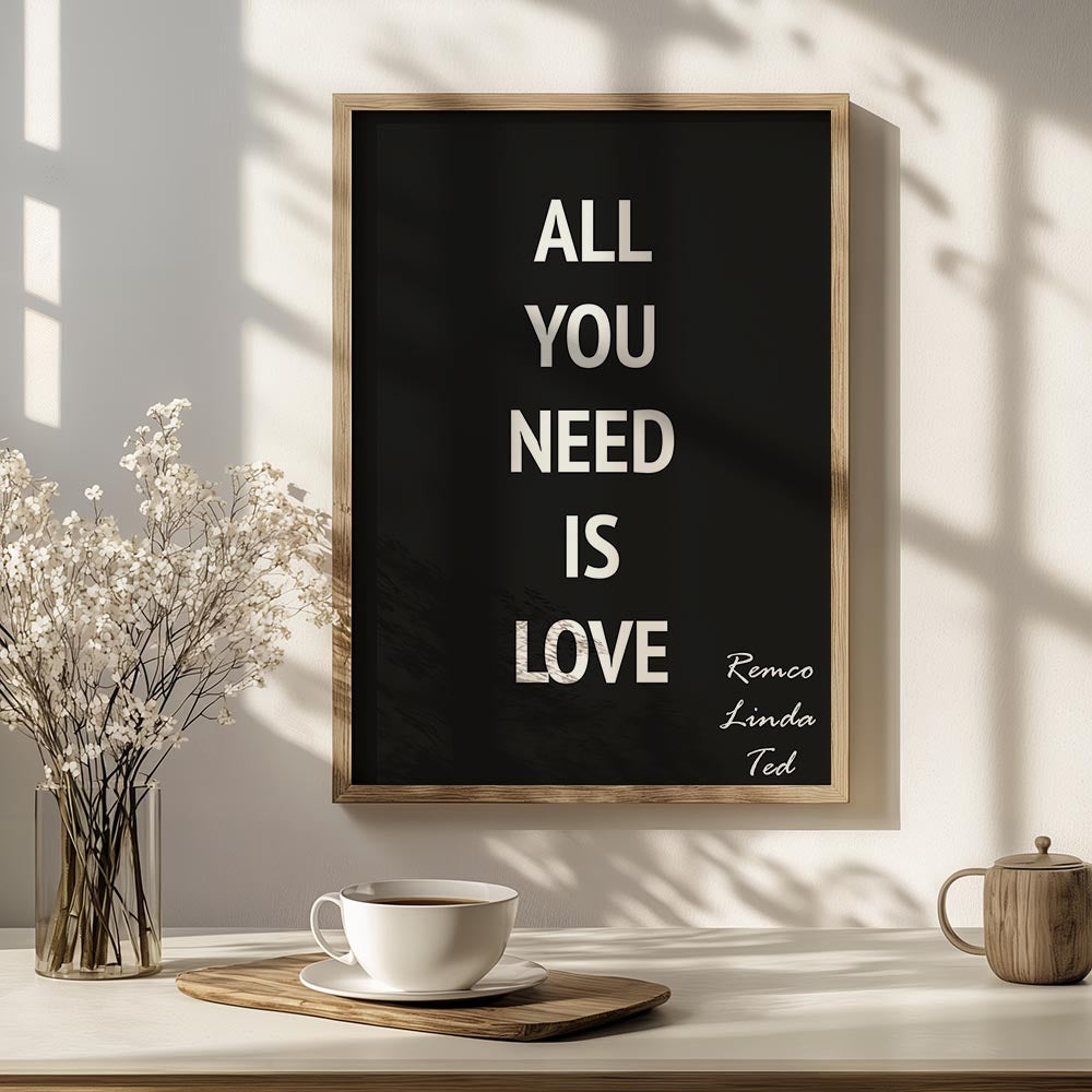 All you need is love met namen