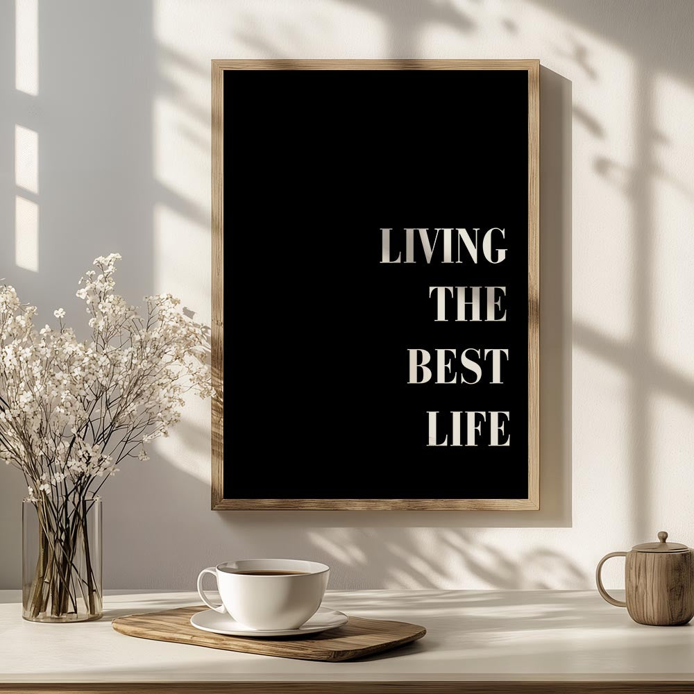 Living the Best Life