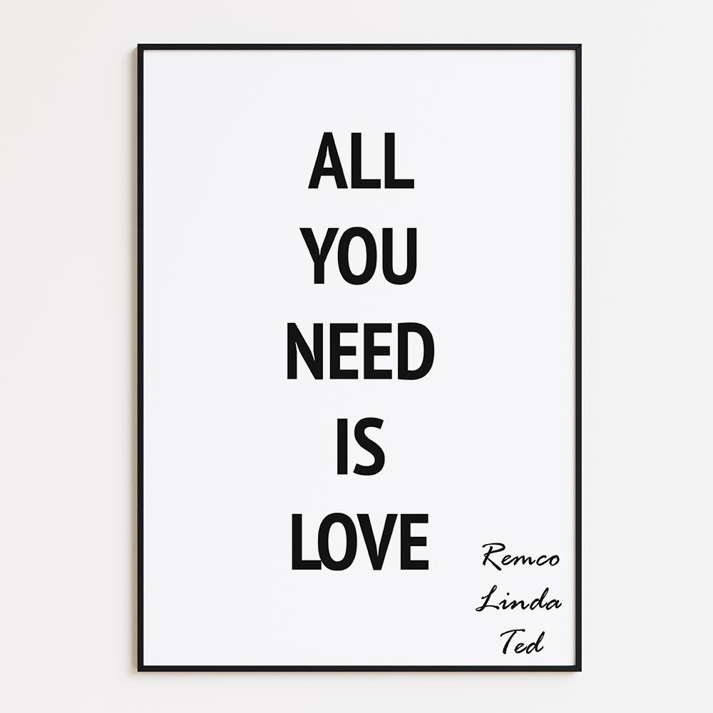 All you need is love met namen