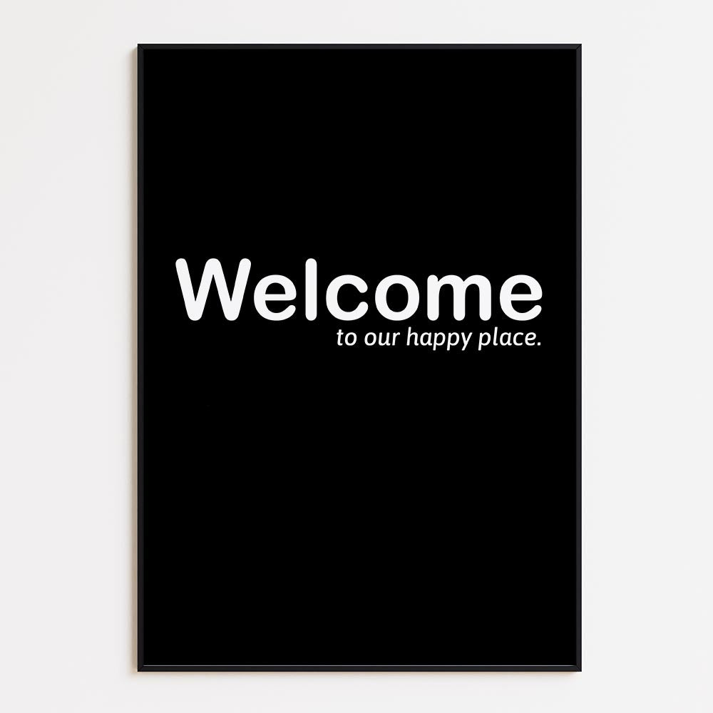 Welcome, to Our Happy Place