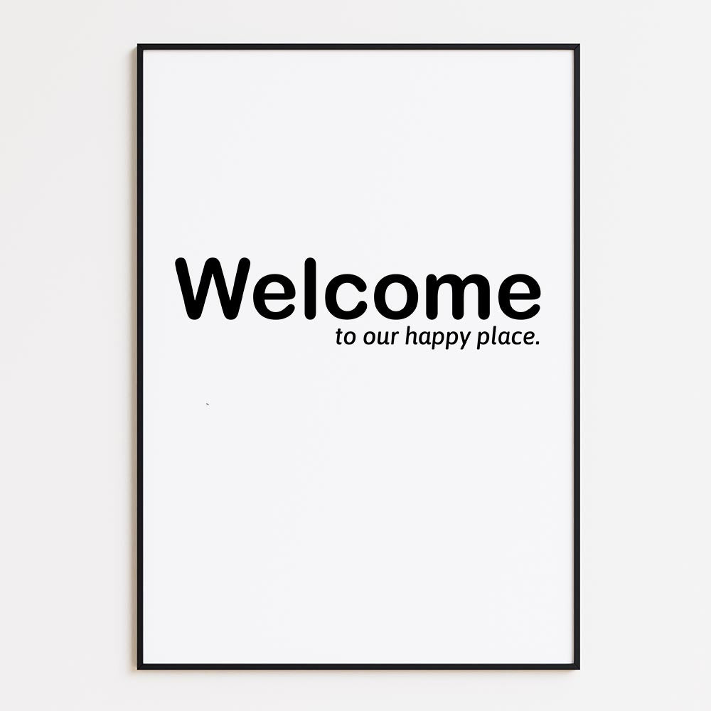 Welcome, to Our Happy Place