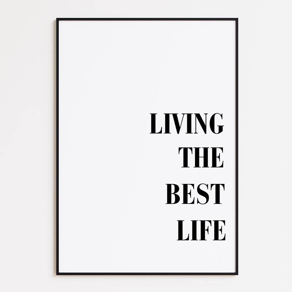 Living the Best Life